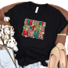 Load image into Gallery viewer, Somebody's Jolly Ass Mama - Short Sleeve Tee - Unisex
