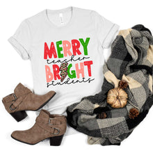 Load image into Gallery viewer, Merry Teacher Bright Students - Short Sleeve Tee - Unisex