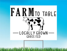 Load image into Gallery viewer, Farm To Table Yard Sign