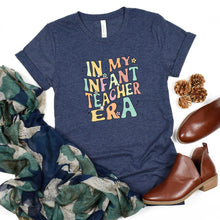 Load image into Gallery viewer, In My Infant Teacher Era - Short Sleeve Tee - Unisex