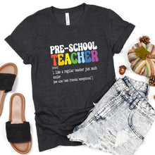 Load image into Gallery viewer, Preschool Teacher Definition - Short Sleeve Tee - Unisex