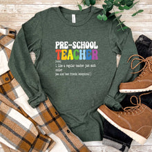 Load image into Gallery viewer, Preschool Teacher Definition - Long Sleeve Tee - Unisex