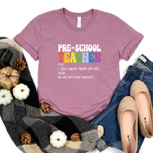 Load image into Gallery viewer, Preschool Teacher Definition - Short Sleeve Tee - Unisex