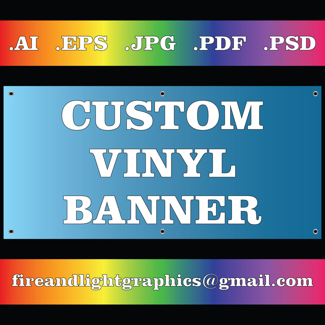 Custom Vinyl Banner | Indoor/Outdoor | Free Grommets | Birthday | Graduation | Parties | Corporate | Logo | Full Color