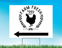 Load image into Gallery viewer, Farm Fresh Eggs Yard Sign
