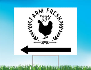 Farm Fresh Eggs Yard Sign