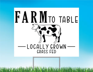 Farm To Table Yard Sign