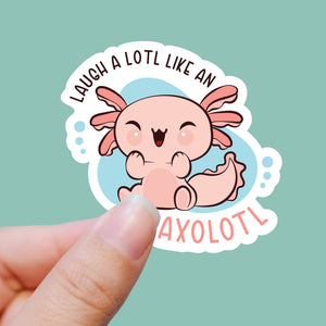Laugh Alotl Sticker