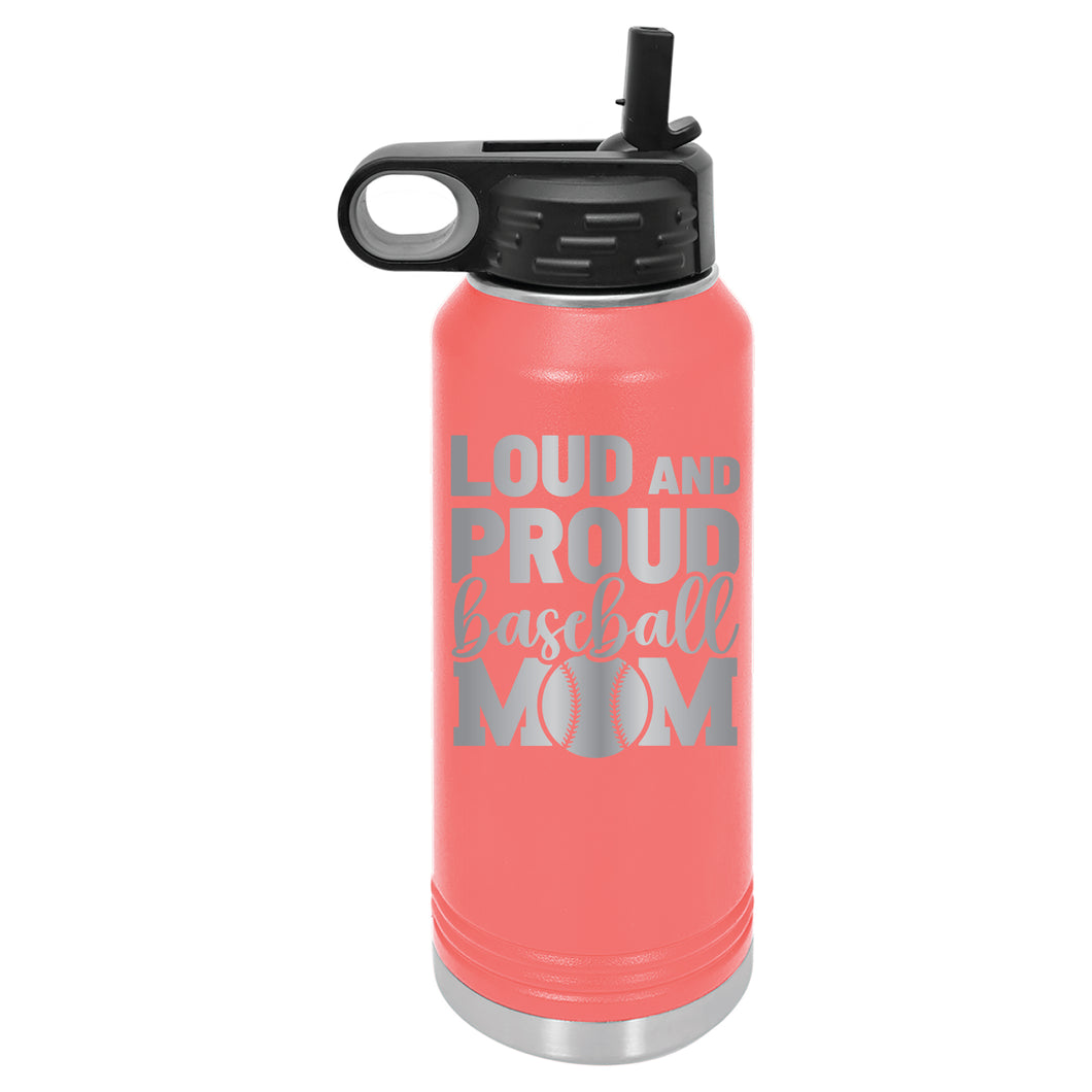 Loud and Proud Baseball Mom | Polar Camel | Insulated Water Bottle (2 Sizes & 17 Colors)