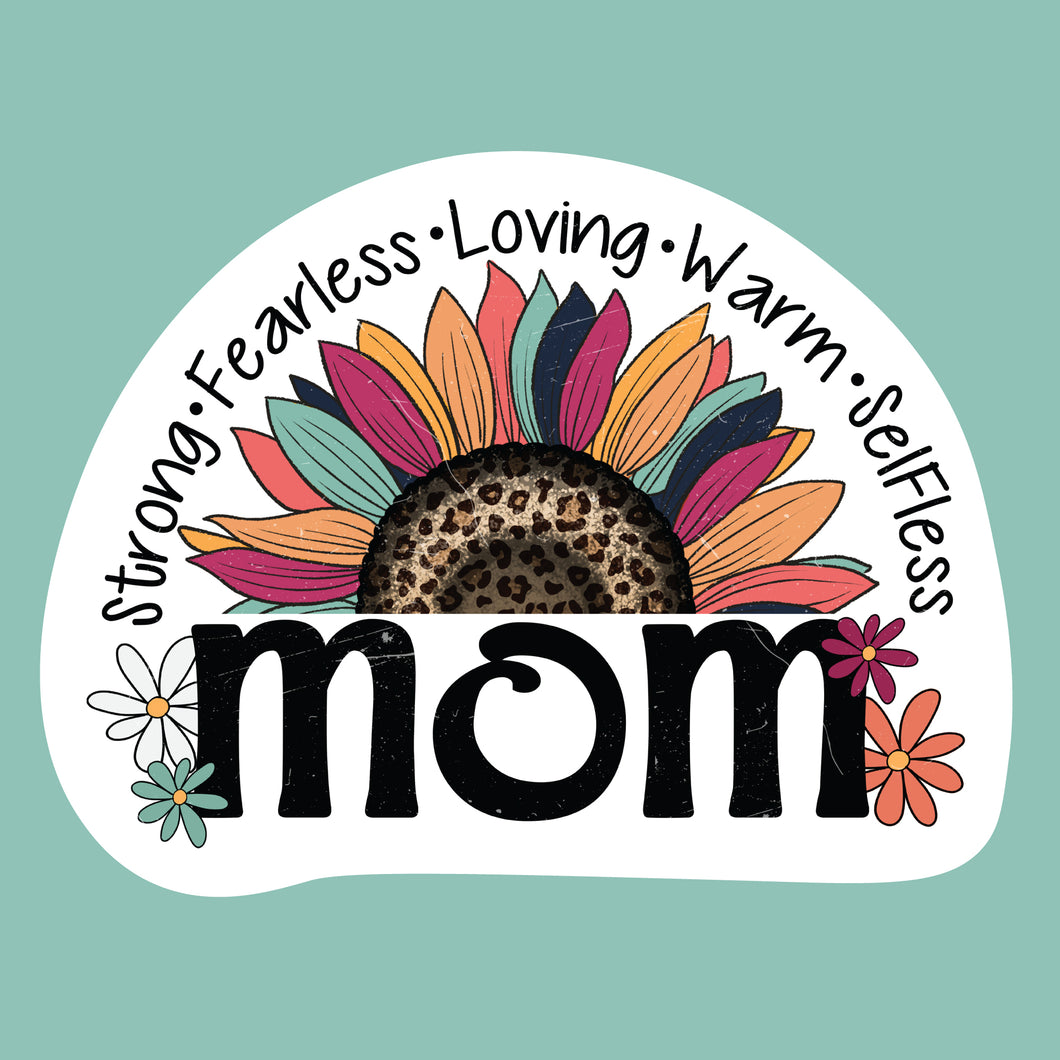 Strong Fearless Loving Mom Sticker