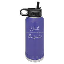 Load image into Gallery viewer, What The Fuck | Polar Camel | Insulated Water Bottle (2 Sizes &amp; 17 Colors)
